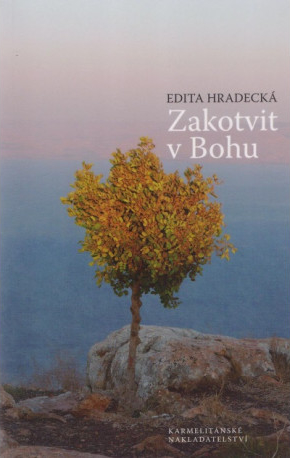 Obálka knihy Zakotvit v Bohu