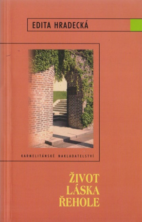 Obálka knihy Život – láska – řehole